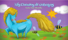 MIS CUENTOS DE CABALLOS, Ivette Vian Altarriba - CITMATEL (IBD)