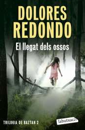 El llegat dels ossos, Dolores Redondo - LABUTXACA