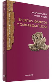 Escritos joánicos y cartas católicas, Xavier Alegre Santamaría / Josep Oriol Tuñí Vancells - VERBO DIVINO