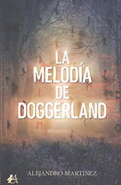 La melodía de Doggerland, Alejandro Martínez - EDITORIAL ADARVE
