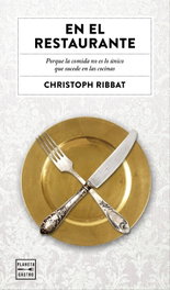 En el restaurante, Christoph Ribbat - PLANETA