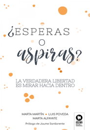 ¿Esperas o aspiras?, Marta Martín - KOLIMA