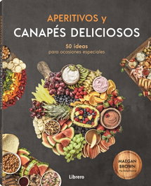 Ilusbooks Aperitivos y canapes deliciosos