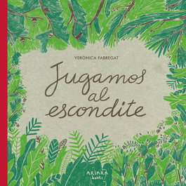 AKIARA Jugamos al escondite, Verónica Fabregat - AKIMIRA