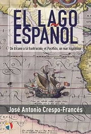 ACTAS, El lago español de Elcano a ilustración, Jose Antonio Crespo-Frances - ACTAS