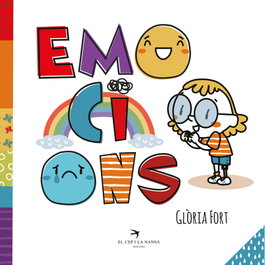 Emocions, Glòria Fort - EL CEP I LA NANSA