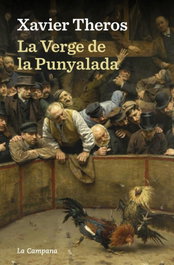 La verge de la punyalada, Xavier Theros - La Campana