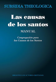 Las causas de los santos. Manual, Congregación para las Causas de los Santos - BIBL.AUTORES CRISTIANOS