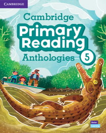 CAMBRIDGE Cambridge Primary Reading Anthologies Level 5, Student's Book with Online Audio