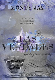 SIREN BOOKS Las verdades que quemamos (Hollow Boys 2), Monty Jay - SIREN BOOKS
