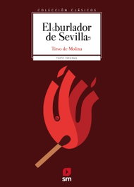 El burlador de Sevilla, Tirso de Molina - SM