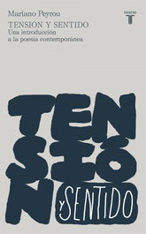 Tensión y sentido, Mariano Peyrou Tubert - TAURUS