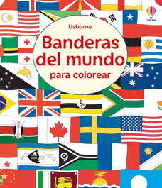 USBORNE Banderas del mundo para colorear, Susan Meredith