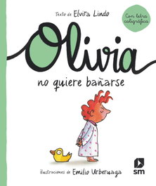 SM, Olivia no quiere bañarse - Elvira Lindo
