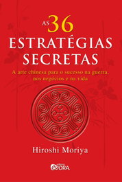 As 36 estrategias secretas, Hiroshi Moriya - EVORA