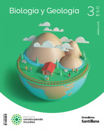 Biología y Geología 3ESO Construyendo Mundos Santillana Grazalema