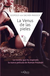 La Venus de las pieles, LEOPOLD VON SACHER-MASOCH - TUSQUETS