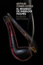 ALIANZA, EL REGRESO DE SHERLOCK HOLMES, Arthur Conan Doyle - ALIANZA