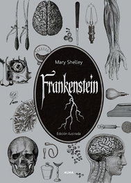Frankenstein (El Jardín Secreto), Mary Shelley - EDITORIAL ALMA