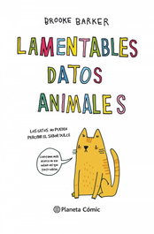 PLANETA COMICS, LAMENTABLES DATOS ANIMALES, Brooke Barker