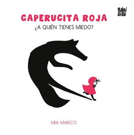 BABIDI-BU, CAPERUCITA ROJA - LA MIRADA DE DANIEL