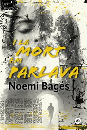 I la mort em parlava, Noemi Bagés Fortacín - BARCANOVA