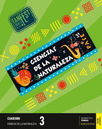 EDELVIVES, Cuaderno Ciencias Naturaleza 3º EP Murcia 23 Fanfes - EDELVIVES