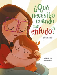 ¿Qué necesito cuando me enfado?, Tania García - BEASCOA