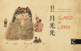 Claro de Luna, Huang, Qingyun; Liang, Peilong - FAKTORIA K DE LIBROS