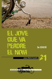 TANDEM (VALENCIANO), El jove que va perdre el nom - Jesus Molla Castells