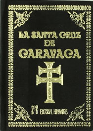 HUMANITAS, LA SANTA CRUZ DE CARAVACA - HUMANITAS