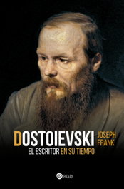 RIALP, Dostoievski: El escritor en su tiempo (Historia y biografía), Joseph Frank - RIALP