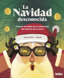 TAKATUKA, La Navidad desconocida, Gema Sirvent - TAKATUKA