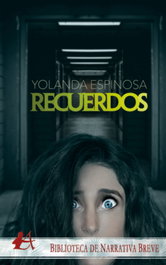 Recuerdos, Yolanda Espinosa - EDITORIAL ADARVE