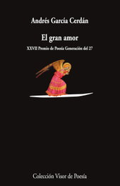 El gran amor, Andrés García Cerdán - VISOR EDITORIAL