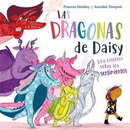 Las dragonas de Daisy, Frances Stickley - PICARONA