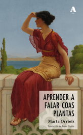 Aprender a falar coas plantas, Marta Orriols - AIRA EDITORIAL