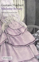 Madame Bovary, Gustave Flaubert - LABUTXACA