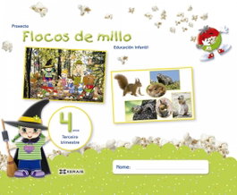 XERAIS FLOCOS DE MILLO 4 AÑOS 3º TRIMESTRE, AA.VV. - XERAIS
