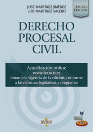 Derecho Procesal Civil, José Martínez Jiménez - TECNOS