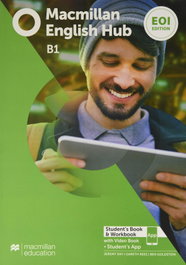 MACMILLAN, MAC ENGLISH HUB EOI (B1) STUDENTS+WORKBOOK