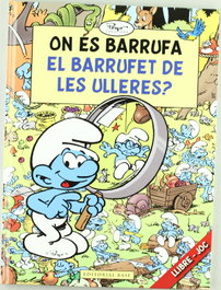 On es Barrufa el Barrufet de les Ulleres? - Pierre Culliford 'Peyo' - BASE
