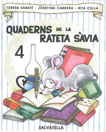 Quadern RATETA SAVIA 4 (maj.), Teresa Sabaté Rodié - SALVATELLA