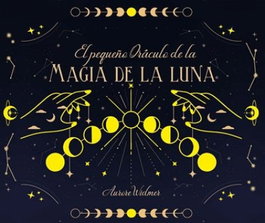 El pequeño oráculo de la magia de luna, Aurore Widmer - Guy Tredaniel