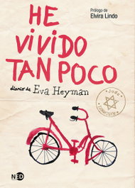 HE VIVIDO TAN POCO, Eva Heyman - NEED EDICIONES
