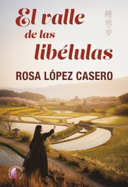 El valle de las libélulas, Rosa María López Casero - BETA III MILENIO
