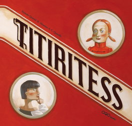 Titiritess, Xerardo Quintia Perez - OQO