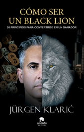 Cómo ser un Black Lion, Jürgen Klari - ALIENTA