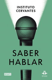 Saber hablar, Instituto Cervantes/Albelda Marco, Marta - Debate