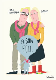 EL BON FILL, Fran Pintadera Gómez - EDITORIAL FRAGATINA